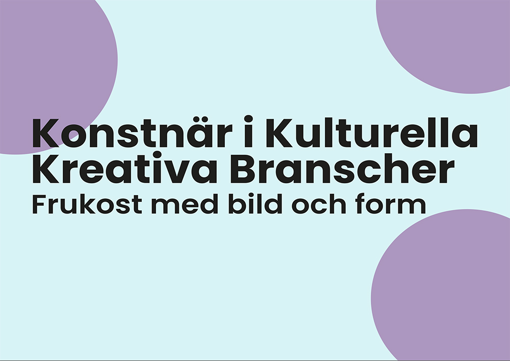 Konstnär i Kulturella Kreativa Branscher Frukost med bild och form